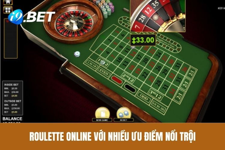 Roulette online với nhiều ưu điểm nổi trội